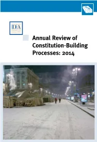 Annual Review of Constitution-Building Processes: 2014