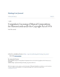 Compulsory Licensing of Musical Compositions for Phonorecords Under the Copyright Act of 1976 Paul S