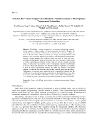Formal Analysis of Sub-Optimal Tournament Scheduling