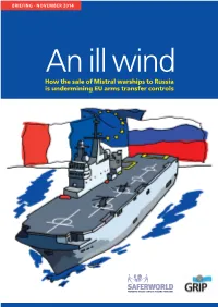 How the Sale of Mistral Warships to Russia Is Undermining EU Arms Transfer Controls Acknowledgements