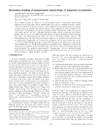 Secondary Breakup of Axisymmetric Liquid Drops. II. Impulsive Acceleration