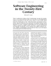 Software Engineering in the Twenty-First Century Michael R