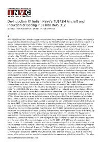 De-Induction of Indian Navy's TU142M Aircraft and Induction of Boeing P 8 I Into INAS