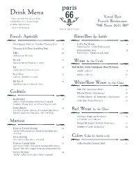 Drink Menu “There Are Only Two Places in the Voted Best World Where We Can Live Happy: French Restaurant at Home and in Paris.” Since 2011 – Ernest Hemingway