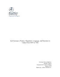 Jack Kerouac's Poetics: Repetition, Language, and Narration in Letters from 1947 to 1956