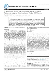 Progress in Net and Near Net Shape Manufacturing of Metallic Components Using the Ohno Continuous Casting (OCC) Process