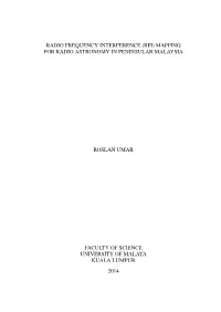 Radio Frequency Interference (Rfi) Mapping for Radio Astronomy in Peninsular Malaysia