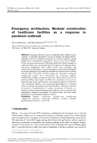 Emergency Architecture. Modular Construction of Healthcare Facilities As a Response to Pandemic Outbreak