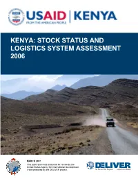 Kenya: Stock Status and Logistics System Assessment 2006