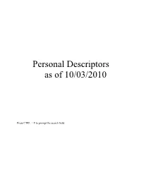 Personal Descriptors As of 10/03/2010