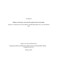 Ana Rebrina Relation of Structure, Form and Perception in Post-Tonal