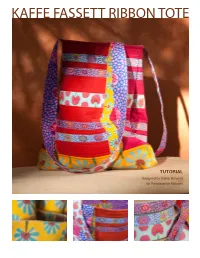 Kaffe Fassett Ribbon Tote Bag Tutorial
