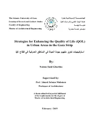Strategies for Enhancing the Quality of Life (QOL) in Urban Areas in the Gaza Strip