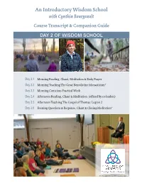 An Introductory Wisdom School with Cynthia Bourgeault Course Transcript & Companion Guide