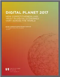 Digital Planet 2017 How Competitiveness and Trust in Digital Economies Vary Across the World