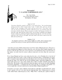 Surrounded! “C. S. LEWIS: SURPRISED by JOY!”