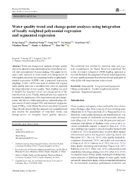 Water Quality Trend and Change-Point Analyses Using Integration of Locally Weighted Polynomial Regression and Segmented Regression