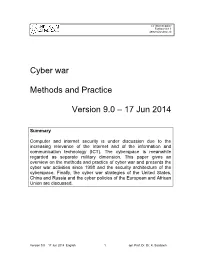 Cyber War Methods and Practice Version 9.0 – 17 Jun 2014