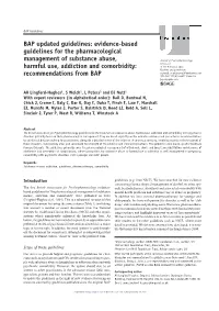 Evidence-Based Guidelines for the Pharmacological Management of Substance Abuse, Harmful Use, Addictio