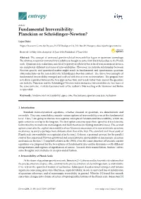 Fundamental Irreversibility: Planckian Or Schrödinger–Newton?