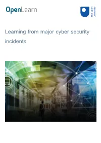 Learning from Major Cyber Security Incidents