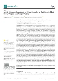 Multi-Elemental Analysis of Wine Samples in Relation to Their Type, Origin, and Grape Variety