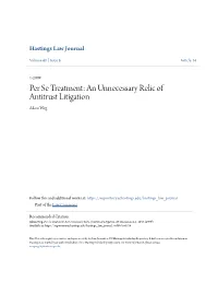 Per Se Treatment: an Unnecessary Relic of Antitrust Litigation Adam Weg