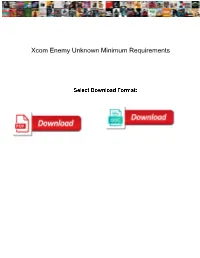 Xcom Enemy Unknown Minimum Requirements