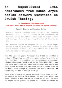 An Unpublished 1966 Memorandum from Rabbi Aryeh Kaplan Answers Questions on Jewish Theology