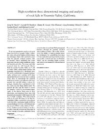 High-Resolution Three-Dimensional Imaging and Analysis of Rock Falls in Yosemite Valley, California
