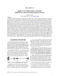 Iac-10-D1.1.4 Design Concepts for a Manned Artificial