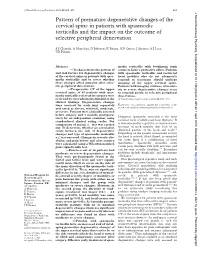 Pattern of Premature Degenerative Changes of the Cervical Spine in Patients with Spasmodic Torticollis and the Impact on The