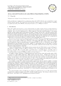 Su(3) Gluodynamics on Graphics Processing Units V