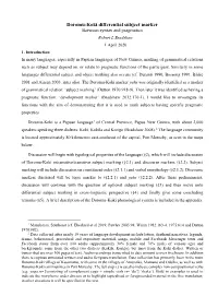 Doromu-Koki Differential Subject Marker Between Syntax and Pragmatics Robert L Bradshaw 1 April 2020 1