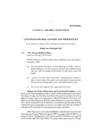 NATIONAL ASSEMBLY SECRETARIAT ———— “QUESTIONS for ORAL ANSWERS and THEIR REPLIES” to Be Asked A