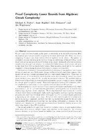 Proof Complexity Lower Bounds from Algebraic Circuit Complexity∗