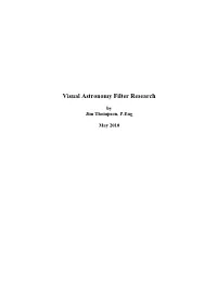 Visual Astronomy Filter Research