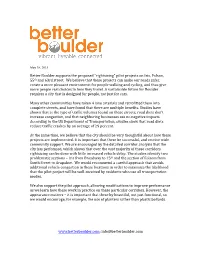 Better Boulder Supports the Proposed “Rightsizing” Pilot Projects on Iris, Folson, 55Th and 63Rd Street