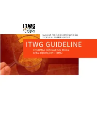 Itwg Guideline Thermal Ionisation Mass Spectrometry (Tims) Executive Summary