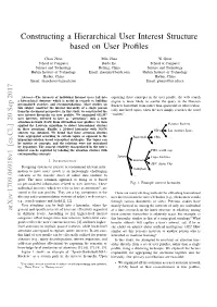 Constructing a Hierarchical User Interest Structure Based on User Proﬁles