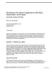 Developing Rich Internet Applications with Rails, Openlaszlo, and Eclipse Automate Quickly with Rails