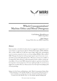 Which Consequentialism? Machine Ethics and Moral Divergence
