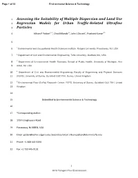 Assessing the Suitability of Multiple Dispersion and Land Use 2 Regression Models for Urban Traffic-Related Ultrafine 3 Particles