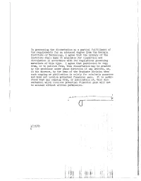 In Presenting the Dissertation As a Partial Fulfillment of • The