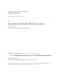 Inequality, Individualized Risk & Insecurity