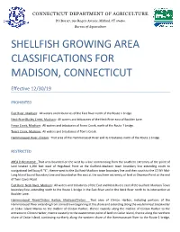 Shellfish Growing Area Classifications for Madison, Connecticut