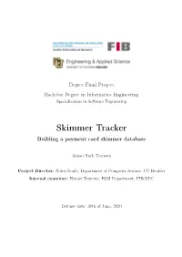 Skimmer Tracker Building a Payment Card Skimmer Database
