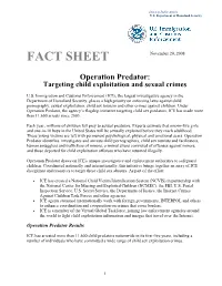 FACT SHEET Operation Predator: Targeting Child Exploitation and Sexual Crimes