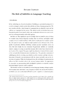 The Role of Subtitles in Language Teaching