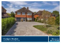 5 Ledgers Meadow, Cuckfield, Haywards Heath, RH17 5EW Batcheller Monkhouse Gives Notice That: 1